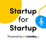 Startup for Startup ⚡ by monday.com