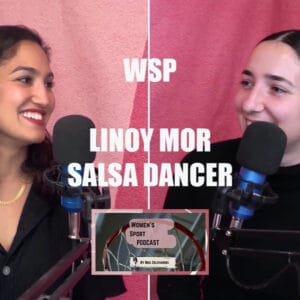 #9: הכירו את לינוי מור – רקדנית סלסה מקצועית