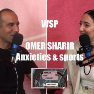 #13: חרדות וספורט – עם עומר שריר מומחה לפירוק חרדה