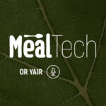 Meal Tech | פודקאסט ה- פודטק של ישראל