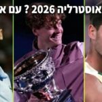 סקירת הגרלת אוסטרליה 2026 שוב גמר של סינר ואלקראז? עם איתמר קציר סקירת הגרלת אוסטרליה 2026 שוב גמר של סינר ואלקראז? עם איתמר קציר